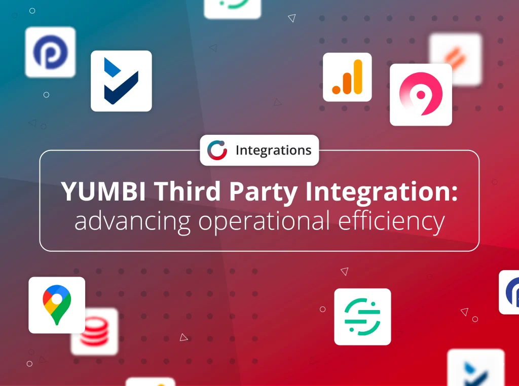 YUMBI Third Party Integration: advancing operational efficiency