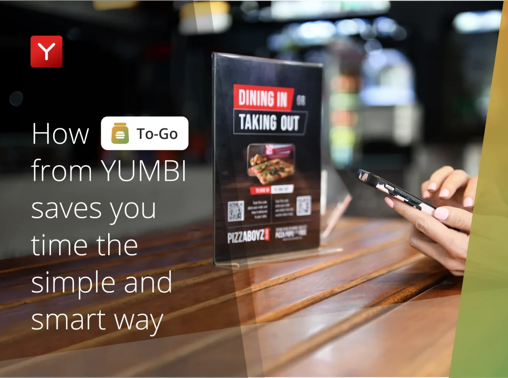 How To-Go from YUMBI saves you time the simple and smart way