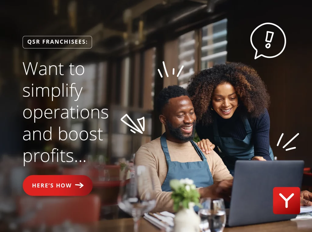 QSR franchisees: want to simplify operations and boost profits - here’s how
