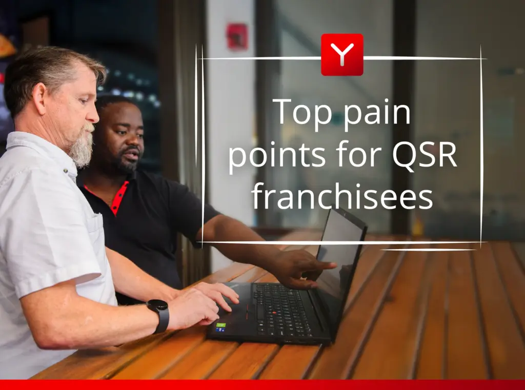 Top Pain Points for QSR Franchisees