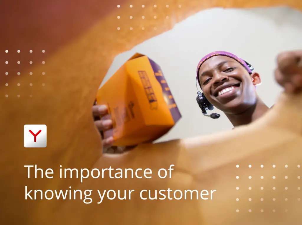 The importance of knowing your customer