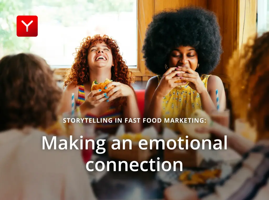 Storytelling in fast food marketing: making an emotional connection
