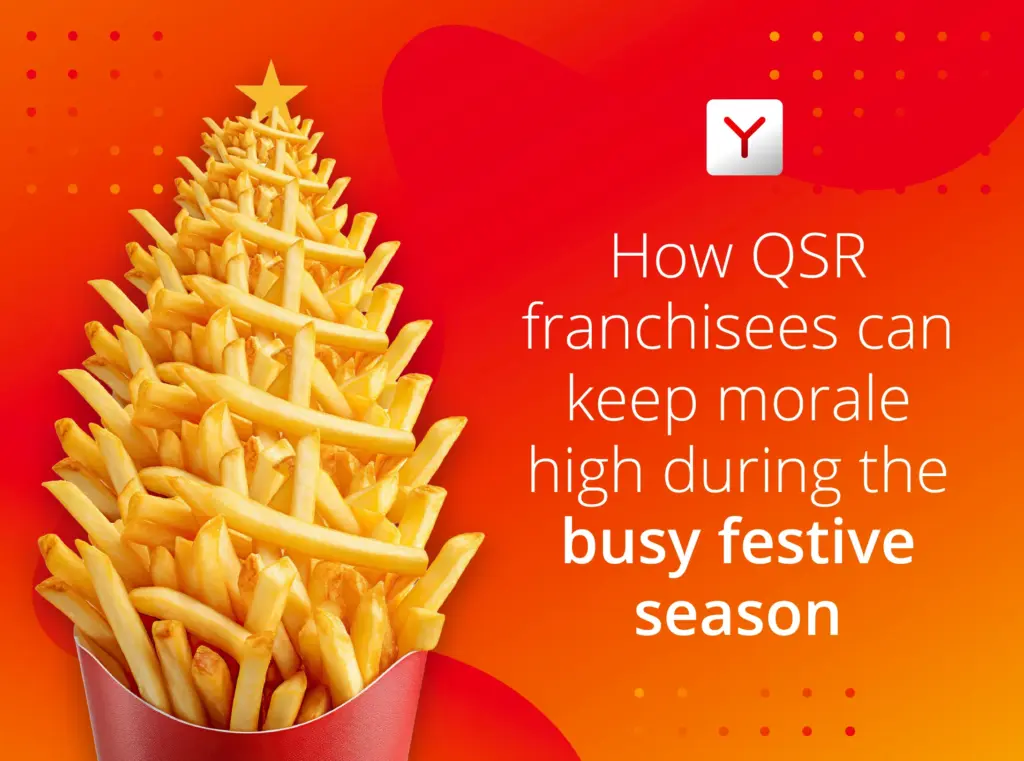 How QSR franchisees can keep morale high during the busy festive season