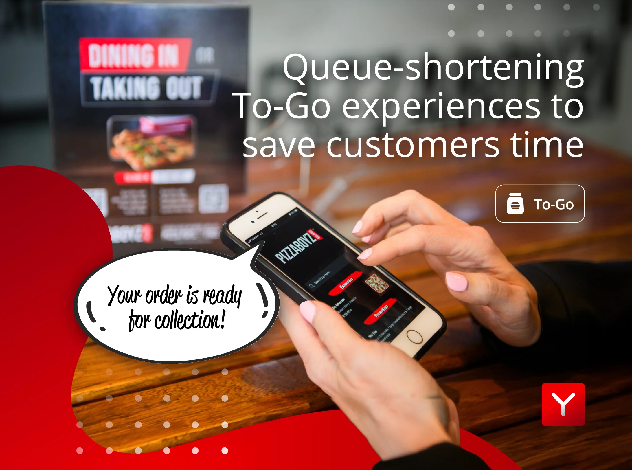 Queue-shortening To-Go experiences – save customers time